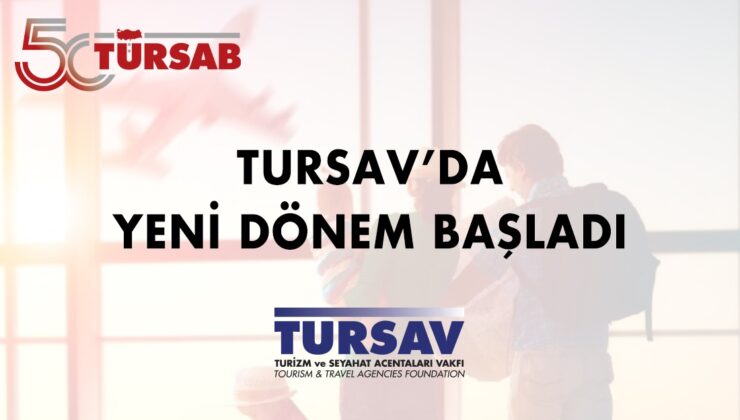 TÜRSAB’dan TURSAV hamlesi