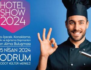 Hotel Show 2024 Bodrum’da düzenlenecek