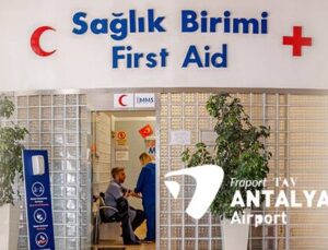 TAV Antalya havalimanında sağlık hizmeti sunuyor