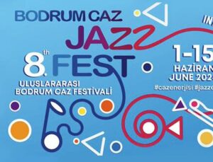 Uluslararası Bodrum Caz Festivali başlıyor